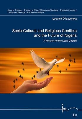 Picture of Socio-Cultural and Religious Conflicts and the Future of Nigeria