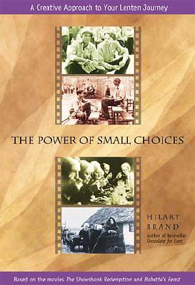 Picture of The Power of Small Choices
