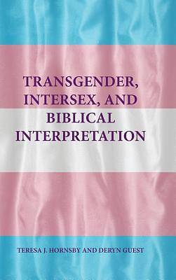 Picture of Transgender, Intersex, and Biblical Interpretation