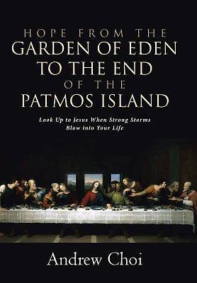 Picture of Hope from the Garden of Eden to the End of the Patmos Island