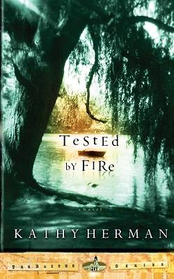 Picture of Tested by Fire