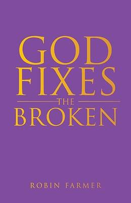 Picture of God Fixes the Broken