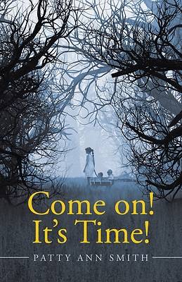 Picture of Come on! It's Time!