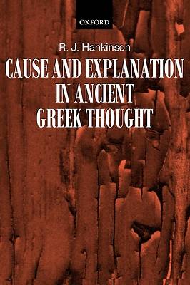 Picture of Cause and Explanation in Ancient Greek Thought