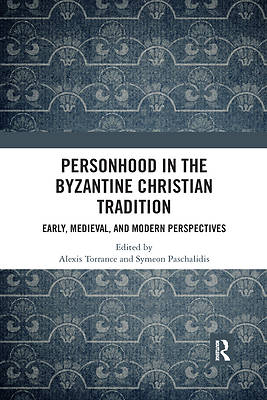 Picture of Personhood in the Byzantine Christian Tradition