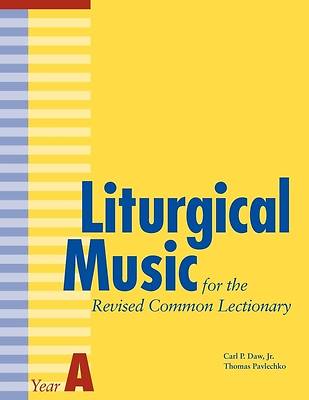 Picture of Liturgical Music for the Revised Common Lectionary Year A