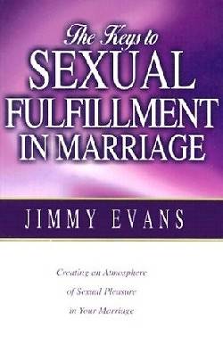 Picture of The Keys to Sexual Fulfillment in Marriage