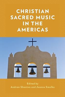 Picture of Christian Sacred Music in the Americas
