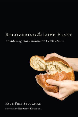 Picture of Recovering the Love Feast
