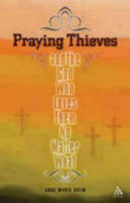 Picture of Praying Thieves and the God Who Loves Them No Matter What [ePub Ebook]