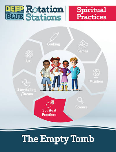 Picture of Deep Blue Rotation Station: The Empty Tomb - Spiritual Practices Station Download