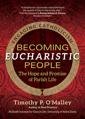 Picture of Becoming Eucharistic People