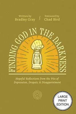 Finding God in the Darkness