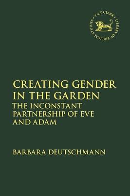 Picture of Creating Gender in the Garden