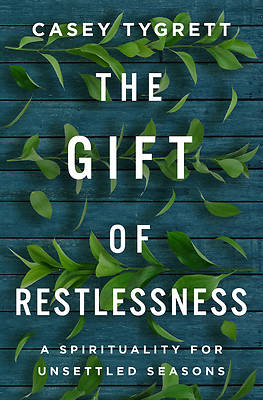 Picture of The Gift of Restlessness