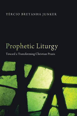 Picture of Prophetic Liturgy