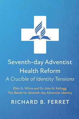 Picture of Seventh-day Adventist Health Reform