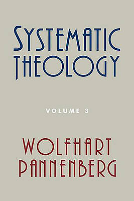 Picture of Systematic Theology, Volume 3