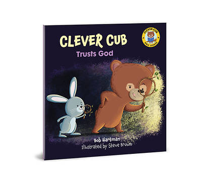 Picture of Clever Cub Trusts God