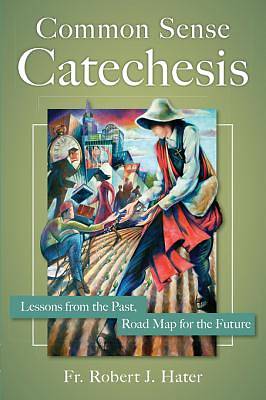 Picture of Common Sense Catechesis [ePub Ebook]