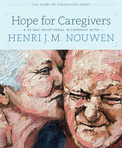 Picture of Hope For Caregivers a 42 Day Devotional