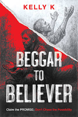 Beggar to Believer