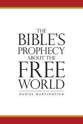 Picture of The Bible's Prophecy About the Free World