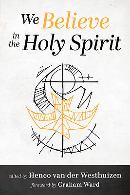 Picture of We Believe in the Holy Spirit