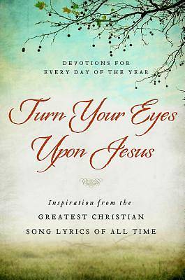 Picture of Turn Your Eyes Upon Jesus