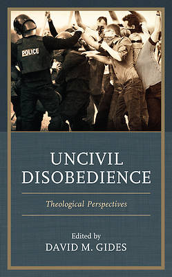 Picture of Uncivil Disobedience