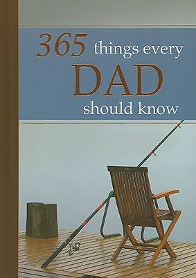 Picture of 365 Things Every Dad Should Know