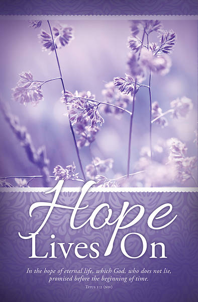 Picture of Hope Lives On Funeral Bulletin Titus 1:2 Reg (Pkg of 100)