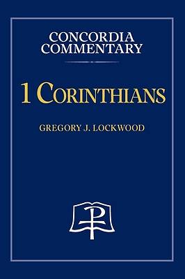 Picture of 1 Corinthians - Concordia Commentary