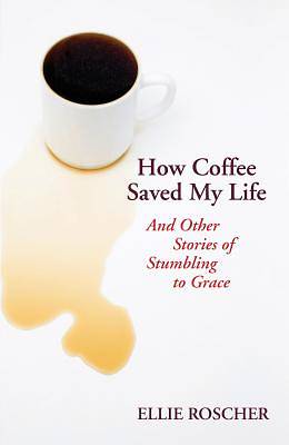 Picture of How Coffee Saved My Life