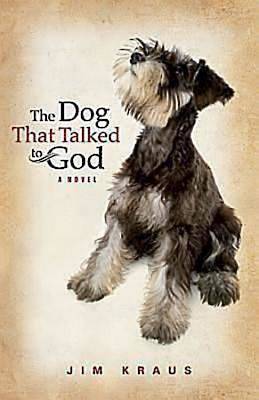 Picture of The Dog That Talked to God