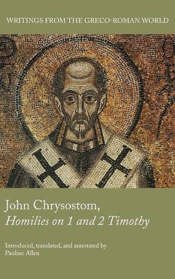 Picture of John Chrysostom, Homilies on 1 and 2 Timothy