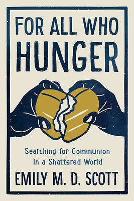 Picture of For All Who Hunger
