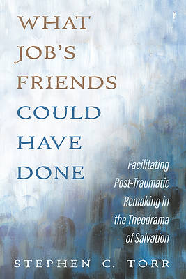 Picture of What Job s Friends Could Have Done