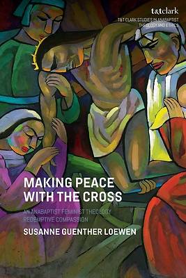 Picture of Making Peace with the Cross