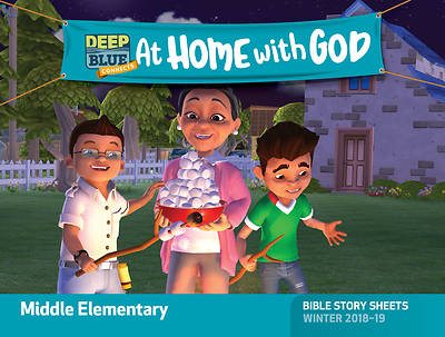 Picture of Deep Blue Connects At Home With God Middle Elementary Bible Story Sheets Winter 2018-19