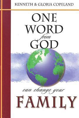 Picture of One Word from God Can Change Your Family