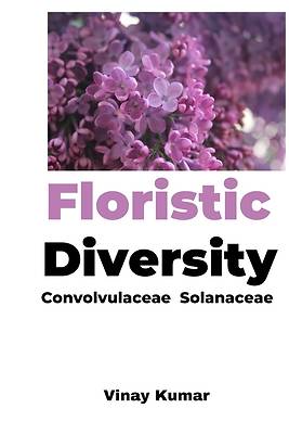Picture of Floristic Diversity Convolvulaceae & Solanaceae