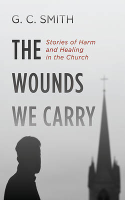 Picture of The Wounds We Carry