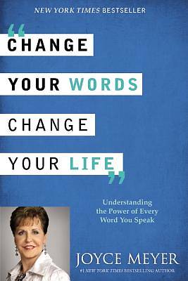 Picture of Change Your Words, Change Your Life