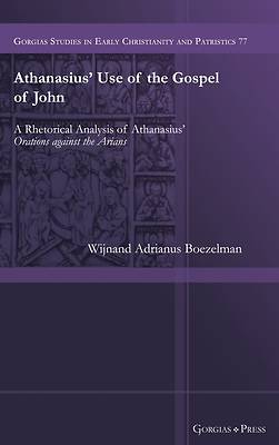 Picture of Athanasius' Use of the Gospel of John