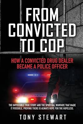 Picture of From Convicted to Cop