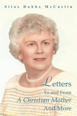 Picture of Letters to and from a Christian Mother and More