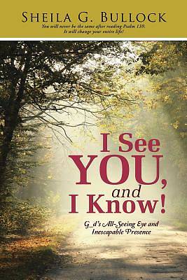 Picture of I See You, and I Know!