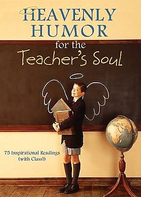 Picture of Heavenly Humor for the Teacher's Soul [ePub Ebook]
