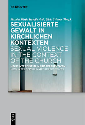 Picture of Sexualisierte Gewalt in Kirchlichen Kontexten Sexual Violence in the Context of the Church